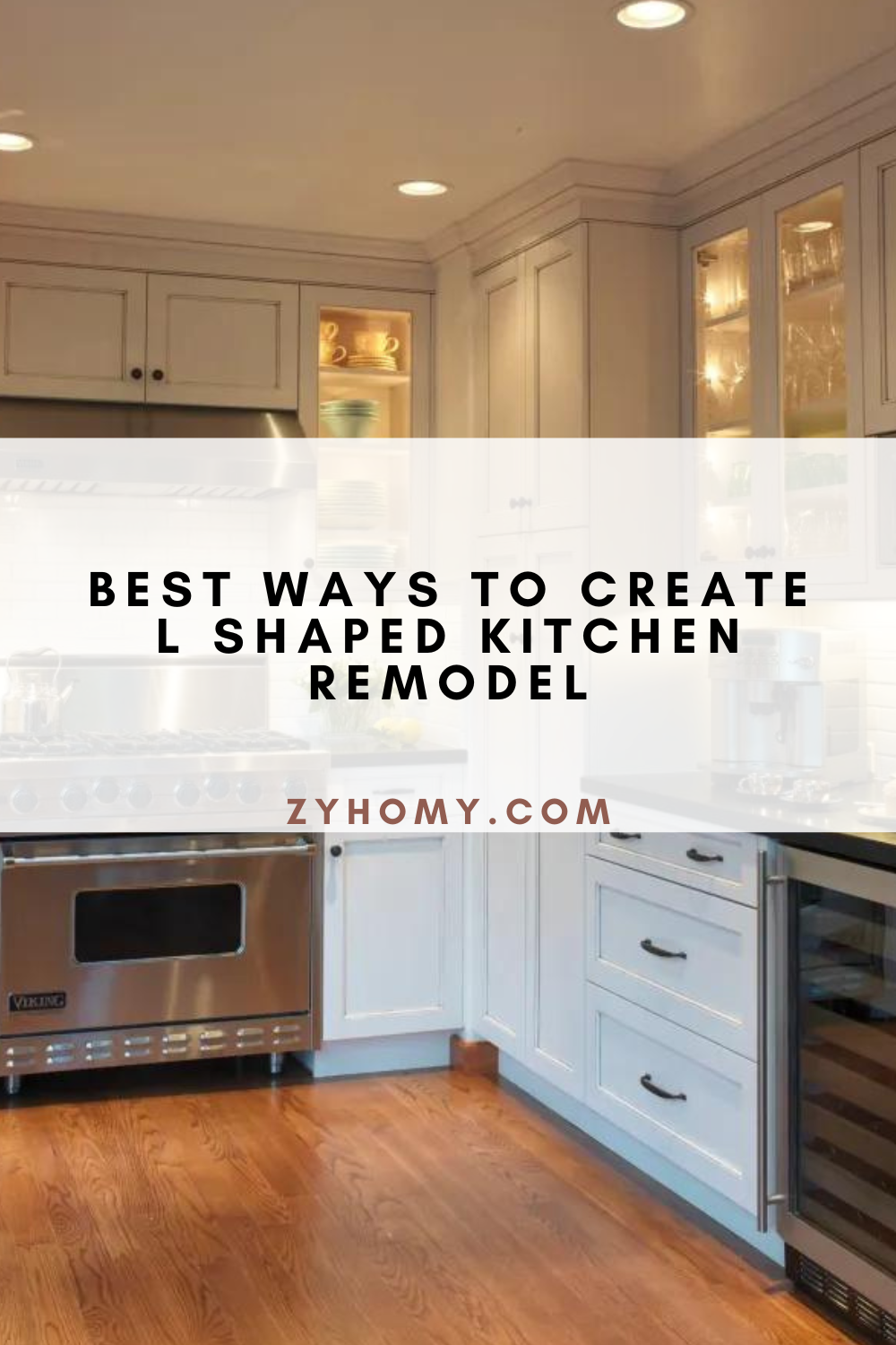 Best Ways to Create L Shaped Kitchen Remodel