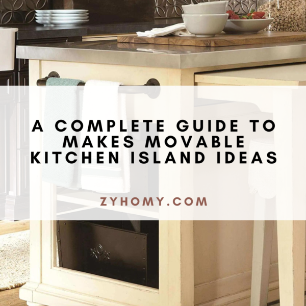 A Complete Guide To Makes Movable Kitchen Island Ideas