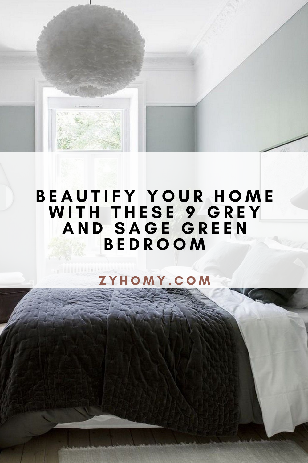 Beautify Your Home With These 9 Grey And Sage Green Bedroom