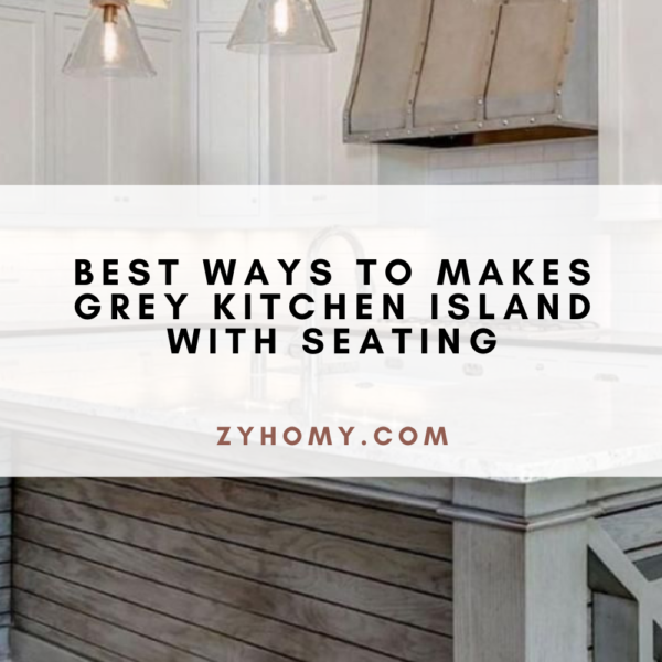 Best-ways-to-makes-grey-kitchen-island-with-seating