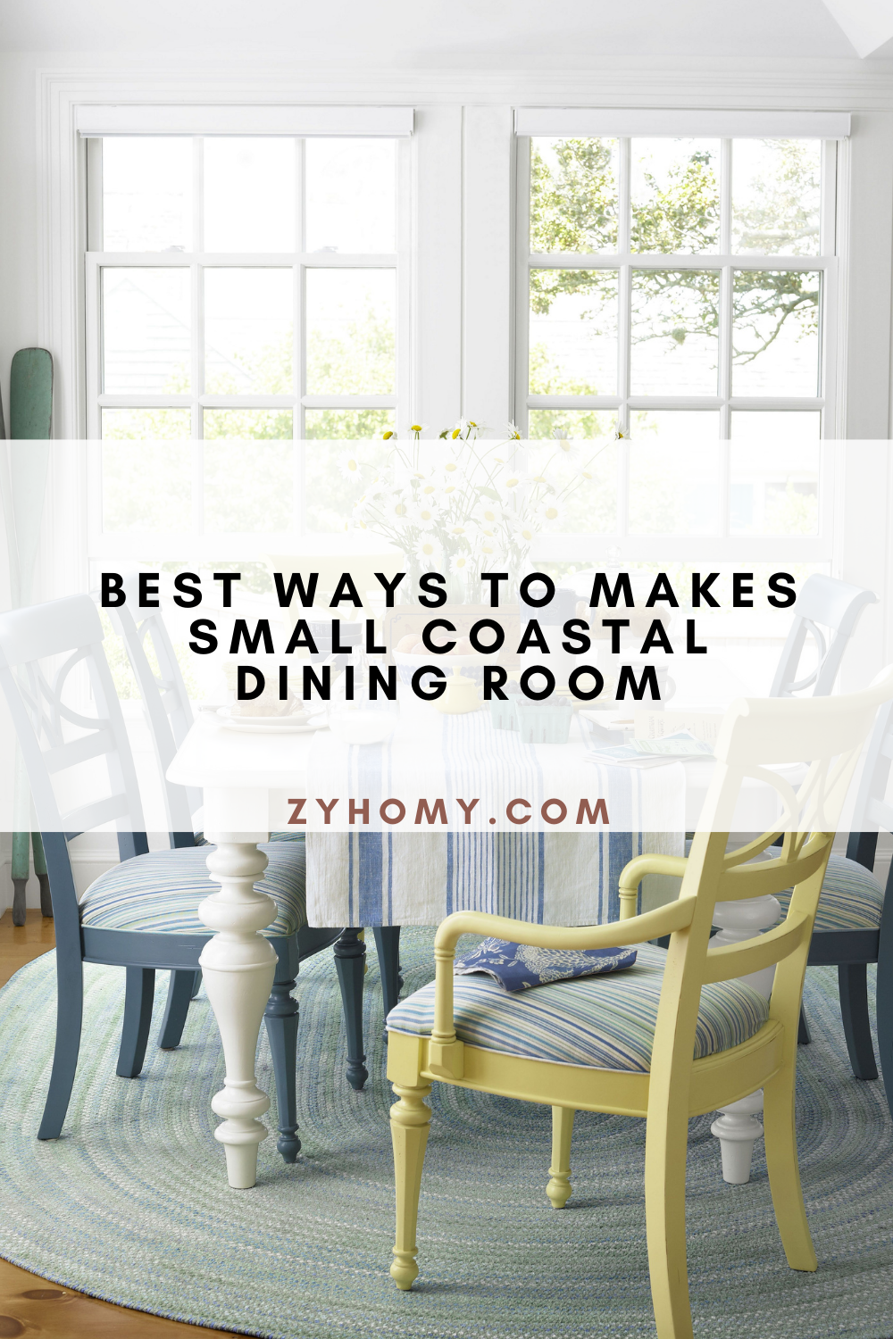 7 Best Ways To Makes Small Coastal Dining Room