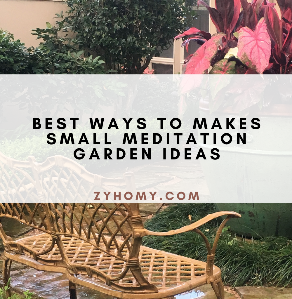 Best ways to makes small meditation garden ideas