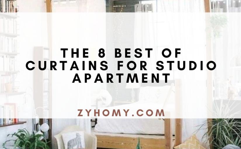 The 8 Best Of Curtains For Studio Apartment