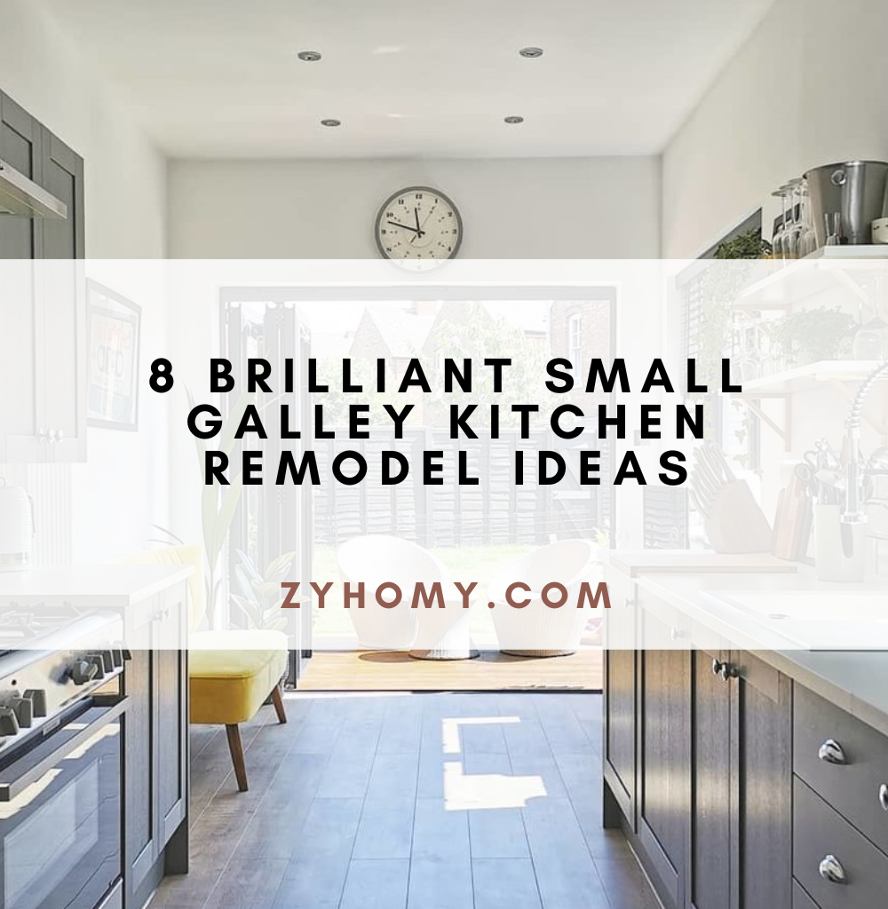 8 brilliant small galley kitchen remodel ideas