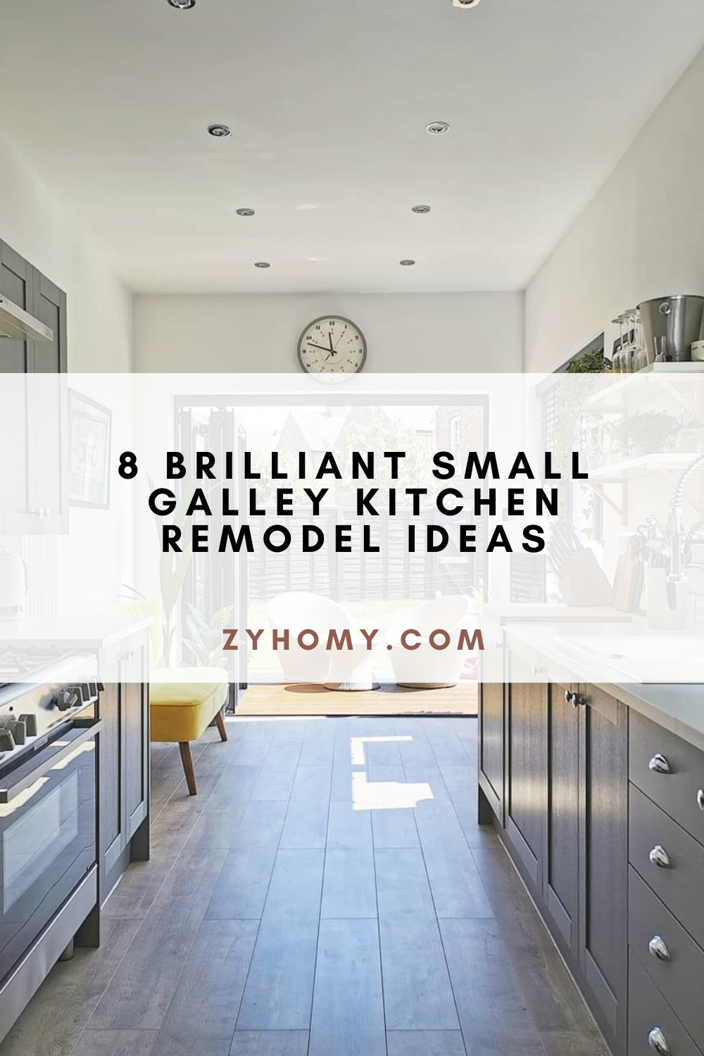 8 Brilliant Small Galley Kitchen Remodel Ideas